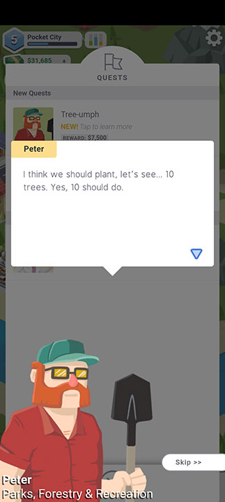 Peter from Pocket City who tasks you at planting trees in your city